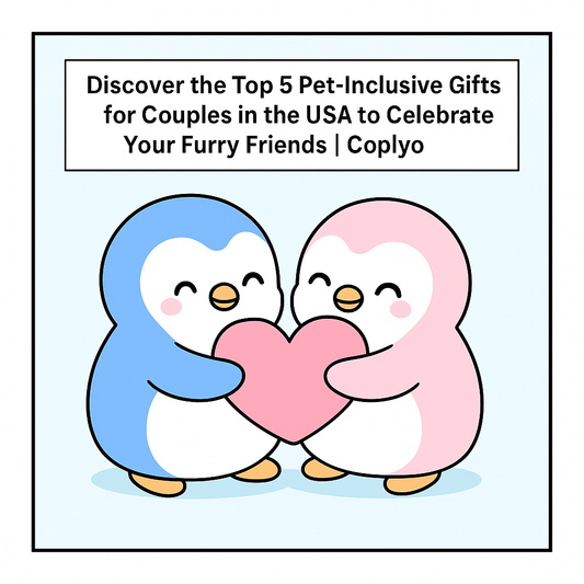 Discover the Top 5 Pet-Inclusive Gifts for Couples in the USA to Celebrate Your Furry Friends | Coplyo