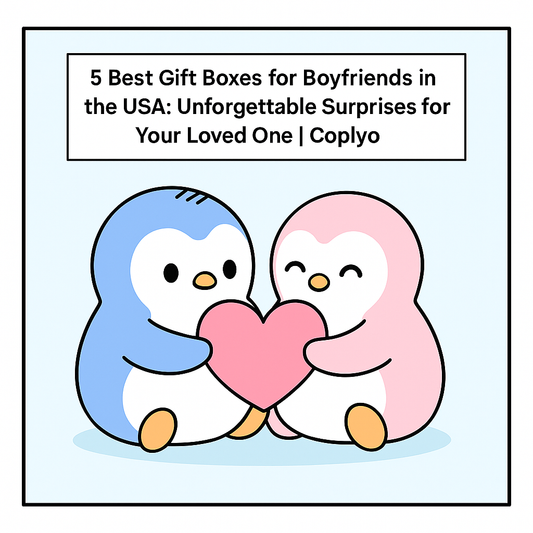 5 Best Gift Boxes for Boyfriends in the USA: Unforgettable Surprises for Your Loved One | Coplyo