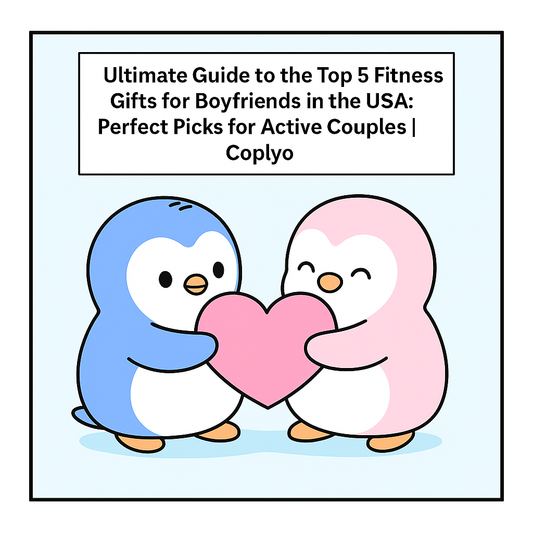Ultimate Guide to the Top 5 Fitness Gifts for Boyfriends in the USA: Perfect Picks for Active Couples | Coplyo
