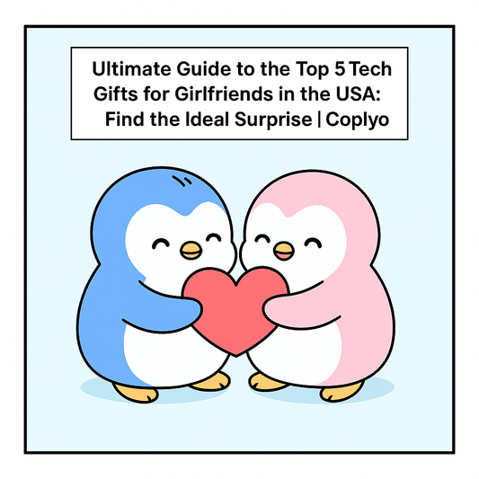Ultimate Guide to the Top 5 Tech Gifts for Girlfriends in the USA: Find the Ideal Surprise | Coplyo