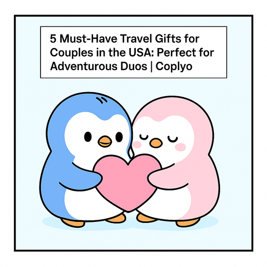 5 Must-Have Travel Gifts for Couples in the USA: Perfect for Adventurous Duos | Coplyo