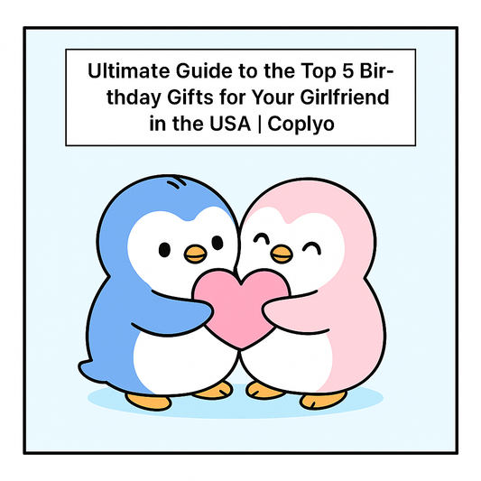 Ultimate Guide to the Top 5 Birthday Gifts for Your Girlfriend in the USA | Coplyo