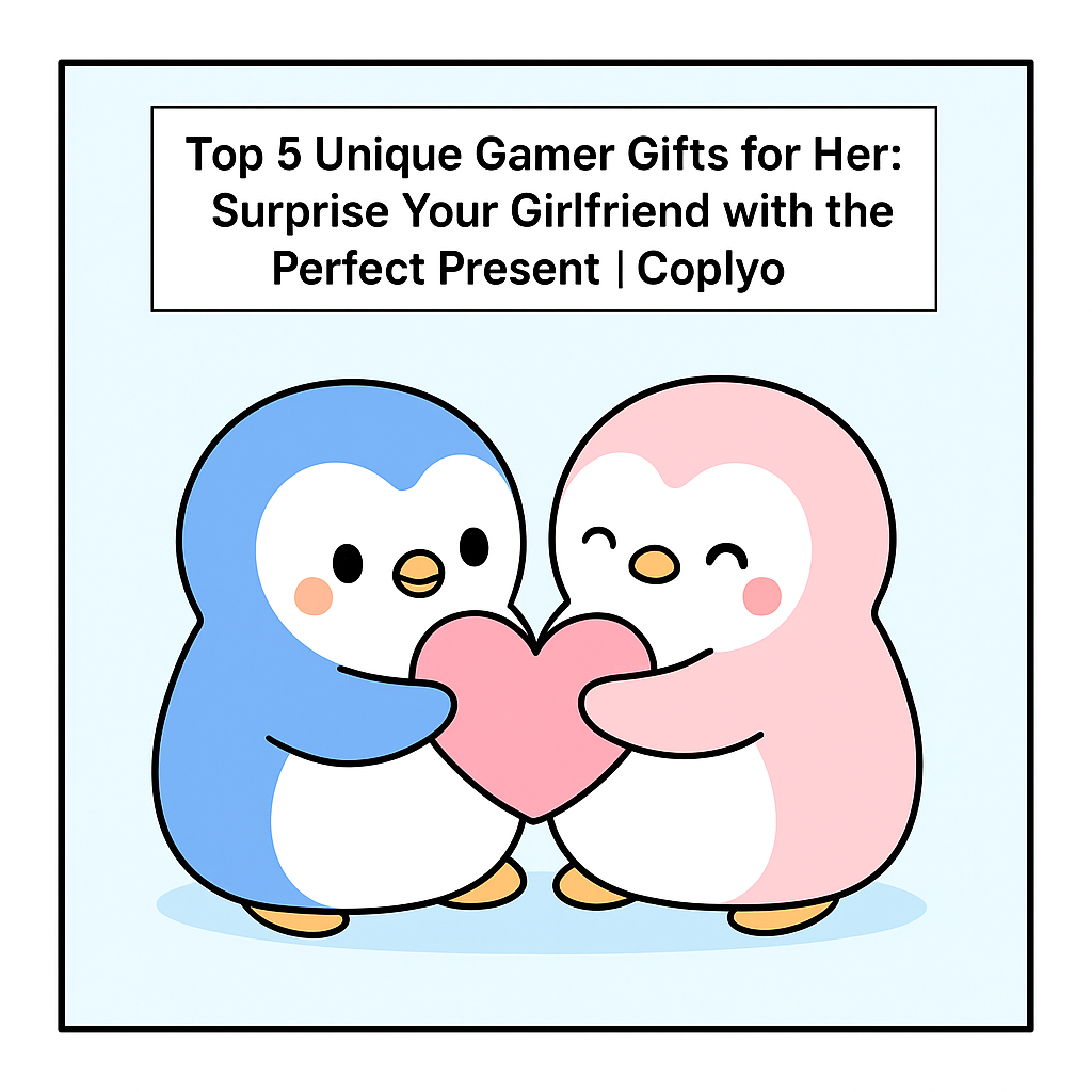 Top 5 Unique Gamer Gifts for Her: Surprise Your Girlfriend with the Perfect Present | Coplyo