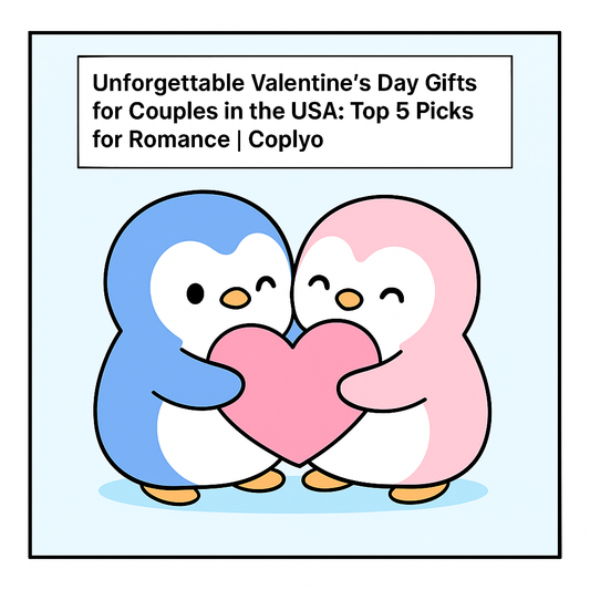 Unforgettable Valentine's Day Gifts for Couples in the USA: Top 5 Picks for Romance | Coplyo