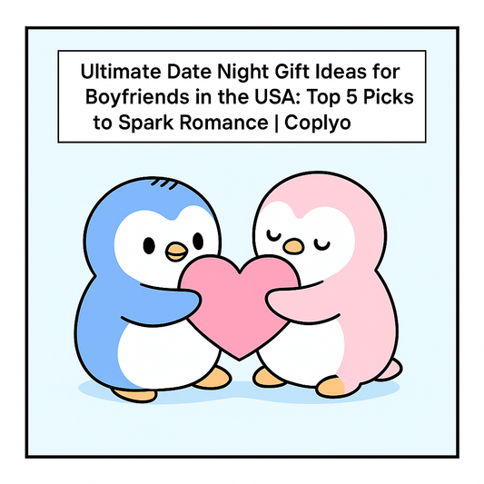 Ultimate Date Night Gift Ideas for Boyfriends in the USA: Top 5 Picks to Spark Romance | Coplyo