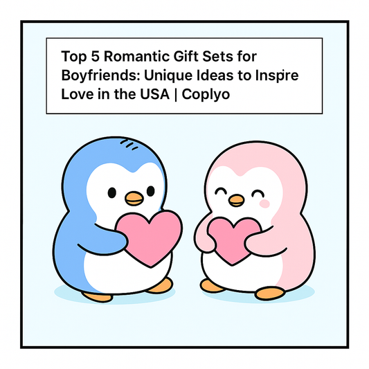Top 5 Romantic Gift Sets for Boyfriends: Unique Ideas to Inspire Love in the USA | Coplyo