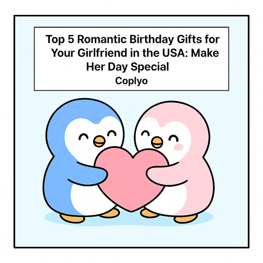 Top 5 Romantic Birthday Gifts for Your Girlfriend in the USA: Make Her Day Special | Coplyo