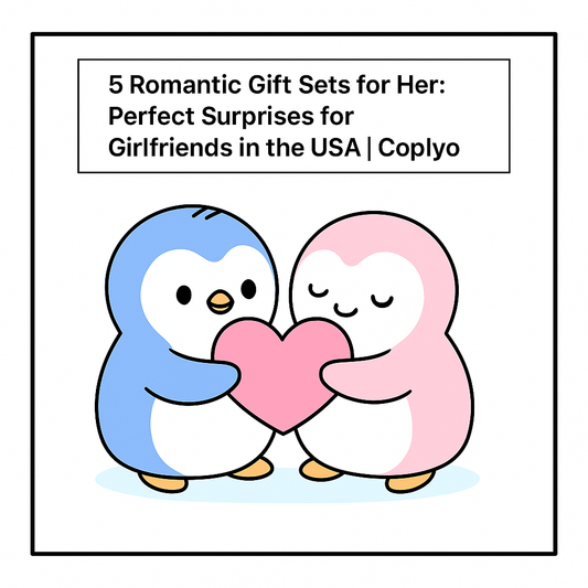 5 Romantic Gift Sets for Her: Perfect Surprises for Girlfriends in the USA | Coplyo