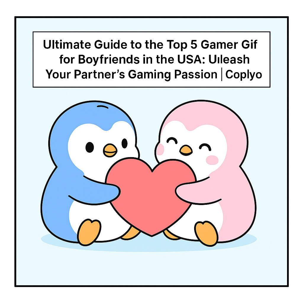 Ultimate Guide to the Top 5 Gamer Gifts for Boyfriends in the USA: Unleash Your Partner's Gaming Passion | Coplyo