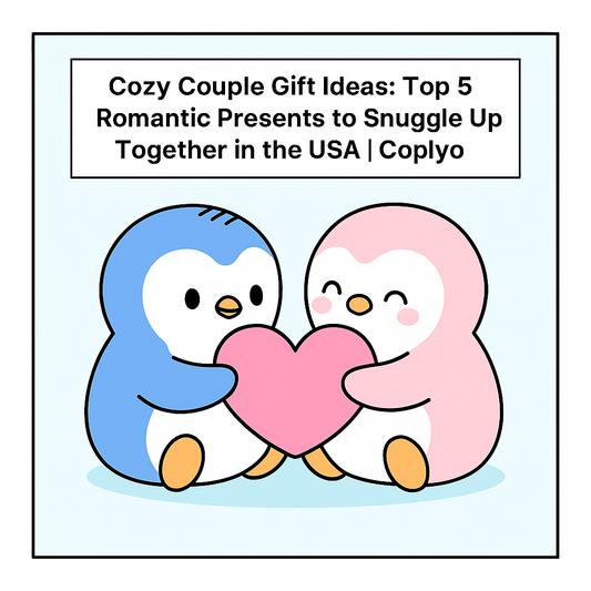 Cozy Couple Gift Ideas: Top 5 Romantic Presents to Snuggle Up Together in the USA | Coplyo