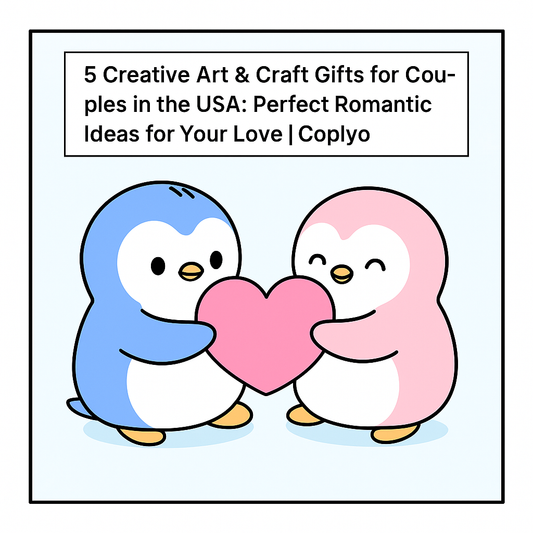 5 Creative Art & Craft Gifts for Couples in the USA: Perfect Romantic Ideas for Your Love | Coplyo