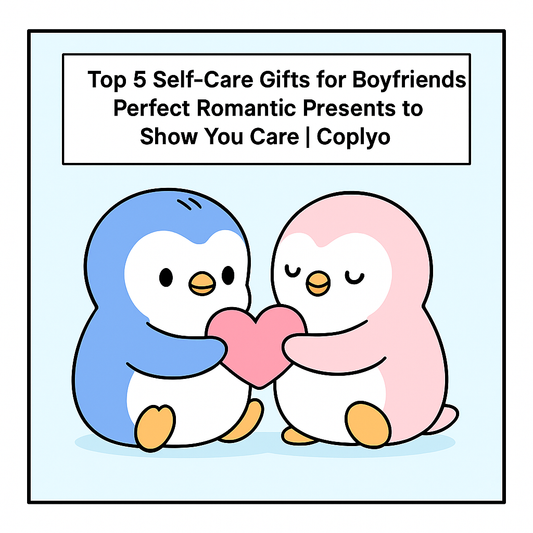Top 5 Self-Care Gifts for Boyfriends: Perfect Romantic Presents to Show You Care | Coplyo