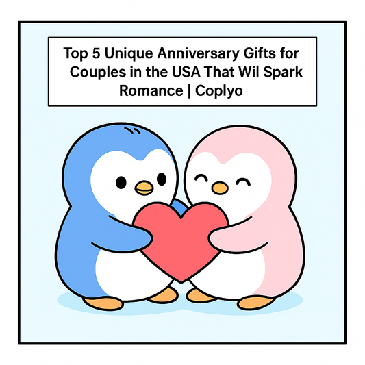 Top 5 Unique Anniversary Gifts for Couples in the USA That Will Spark Romance | Coplyo
