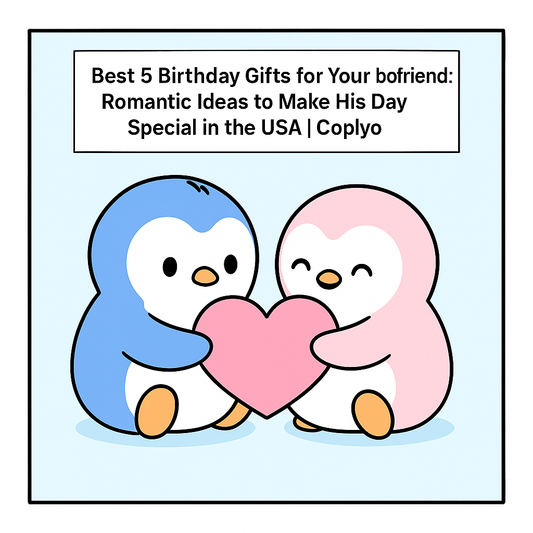 Best 5 Birthday Gifts for Your Boyfriend: Romantic Ideas to Make His Day Special in the USA | Coplyo