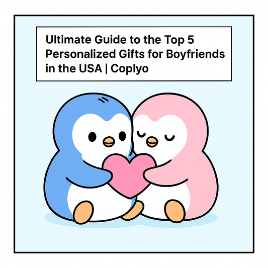Ultimate Guide to the Top 5 Personalized Gifts for Boyfriends in the USA | Coplyo